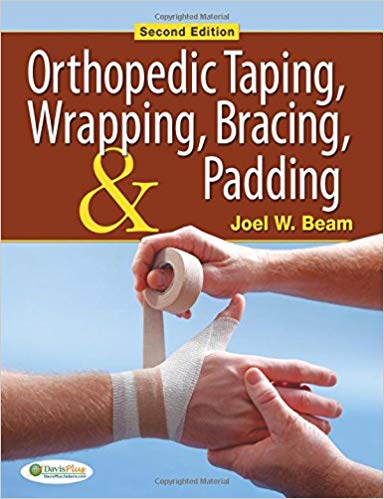 Orthopedic Taping, Wrapping, Bracing, and Padding  (2nd Edition) - Orginal Pdf